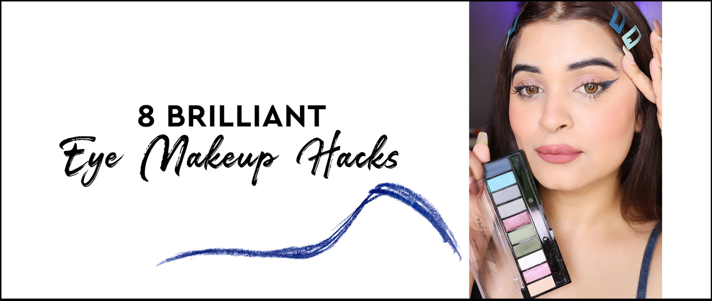 8 Eye Makeup Hacks You Would Never Have Imagined!