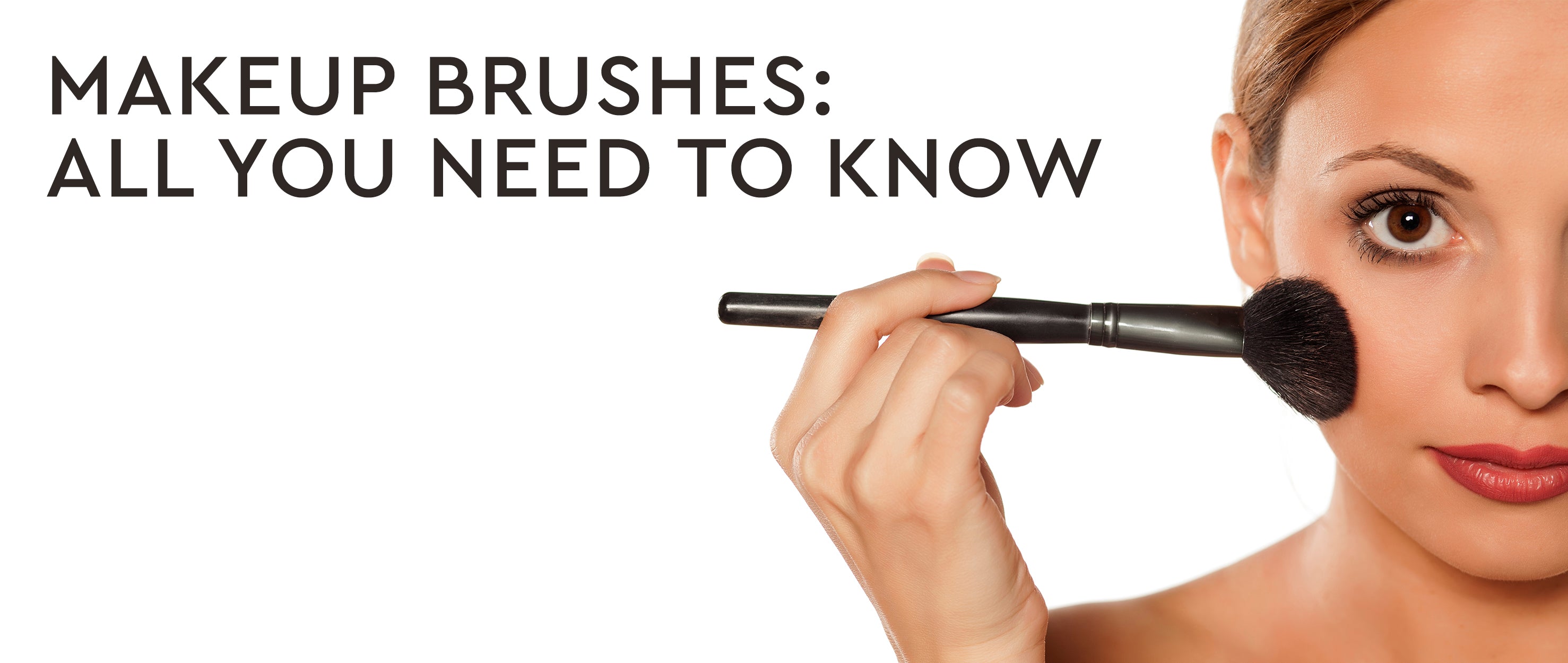 8 Investment Worthy Makeup Brushes