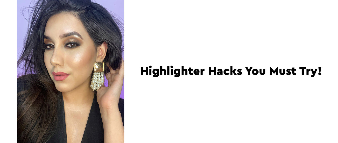 11 Highlighter Hacks That Can Completely Change Your Look