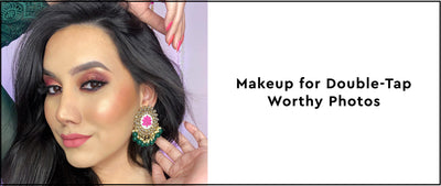 8 Rules to Do Makeup for Photos That Are Double-Tap Worthy!